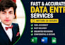 do fast and accurate data entry within 24 hours